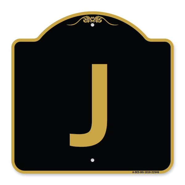 Signmission Designer Series Sign-Sign W/ Letter J, Black & Gold Aluminum Sign, 18" x 18", BG-1818-22946 A-DES-BG-1818-22946 - main